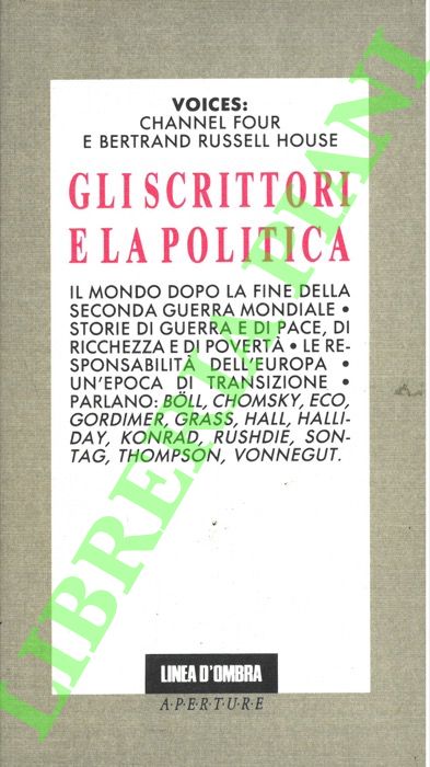 Gli scrittori e la politica (1987).