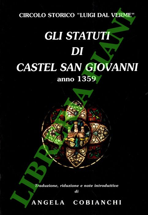 Gli statuti di Castel San Giovanni. Anno 1359.