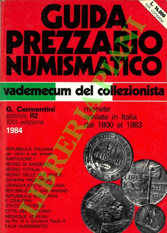 Guida prezzario numismatico delle monete coniate in ITalia dal 1800 …
