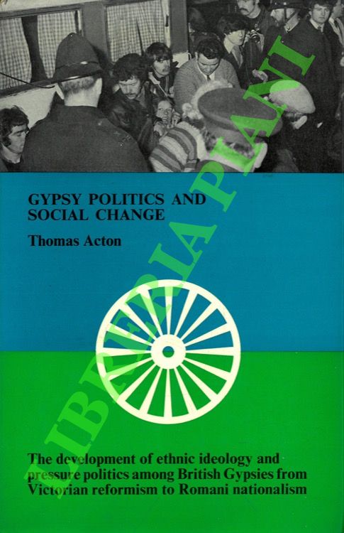 Gypsy Politics and Social Change.