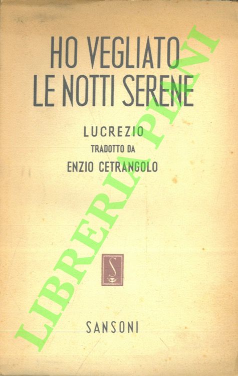 Ho vegliato le notti serene.