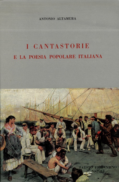 I cantastorie e la poesia popolare italiana.