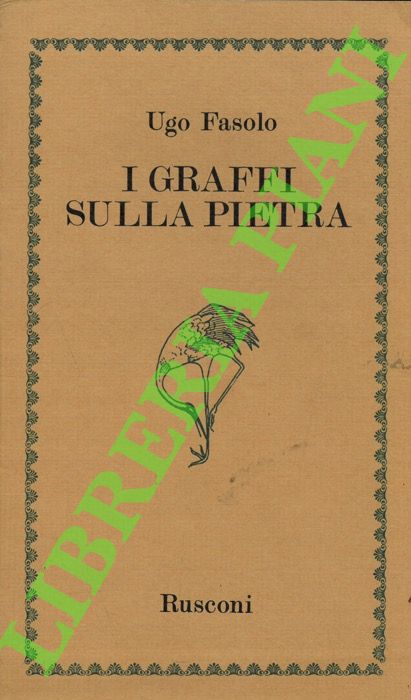 I graffi sulla pietra.