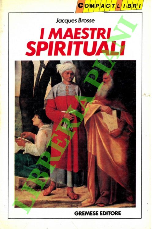 I maestri spirituali.