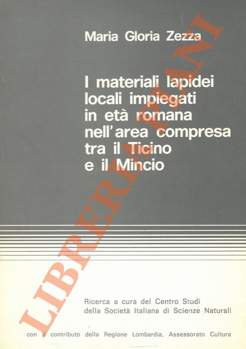 I materiali lapidei locali impiegati in età romana nell'area compresa …