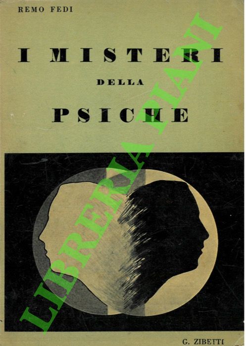 I misteri della psiche.