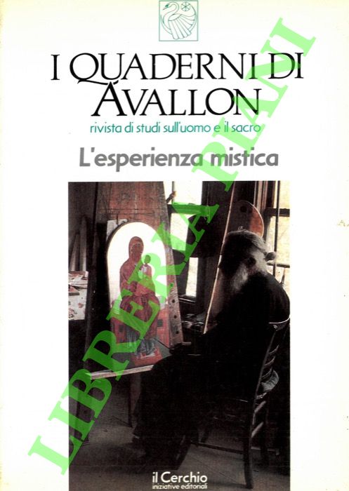 I Quaderni di Avallon. L'esperienza mistica.