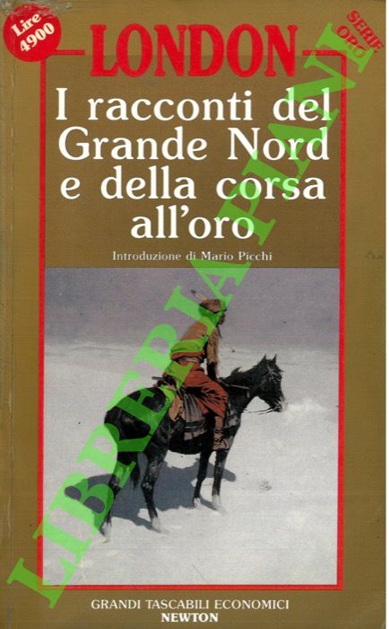 I racconti del Grande Nord e della corsa all'oro.