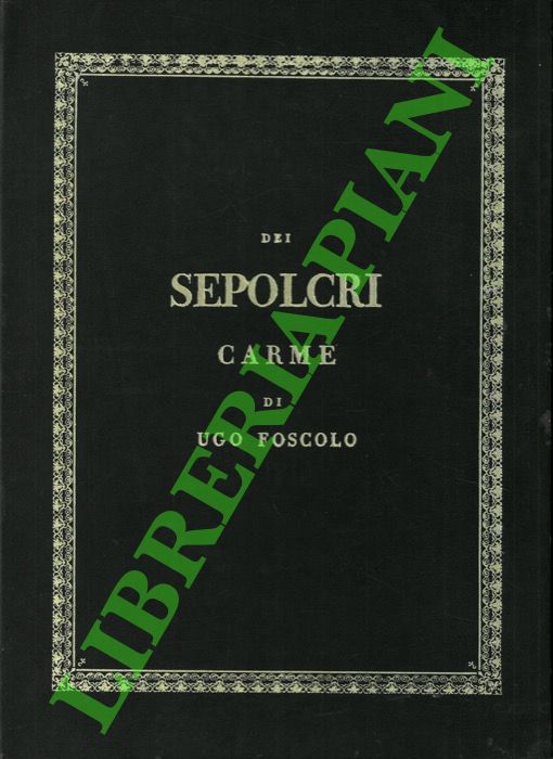 I sepolcri.