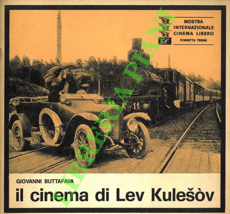 Il cinema di Lev Kulseov.