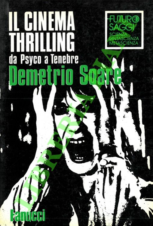 Il cinema thrilling da Psyco a Tenebre.