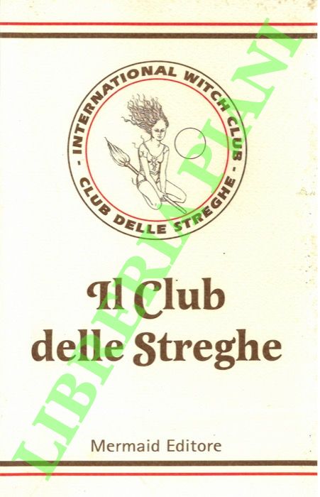 Il Club delle Streghe.