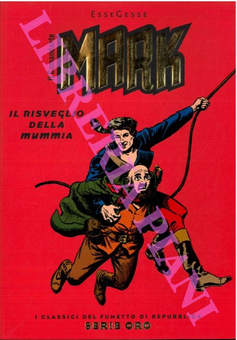 Il comandante Mark. Il risveglio della mummia.