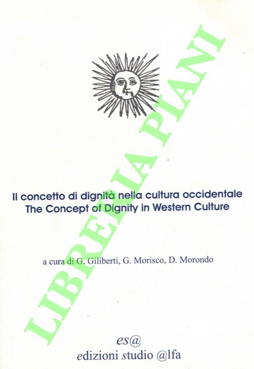 Il concetto di dignità nella cultura occidentale. The Concept of …
