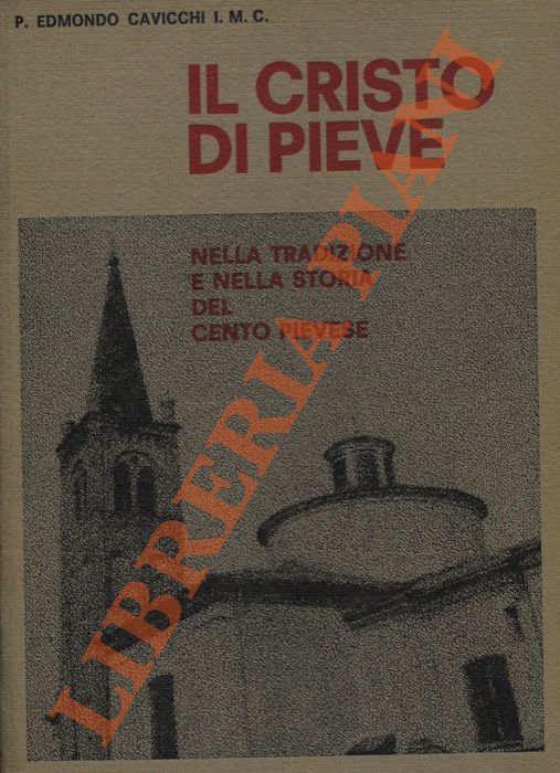 Il Cristo di Pieve nella tradizione e nella storia del …