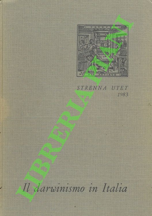 Il darwinismo in Italia. Testi di Filippo de Filippi, Michele …