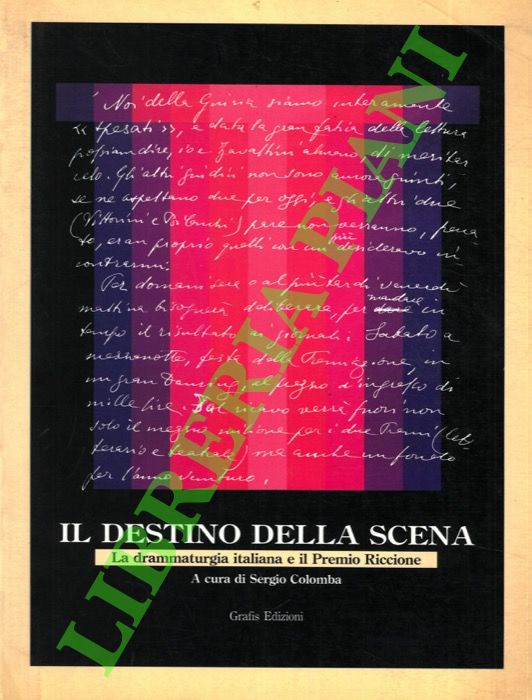Il destino della scena. La drammaturgia italiana e il Premio …