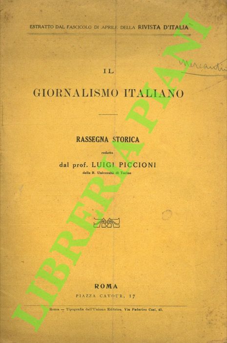Il giornalismo italiano. Rassegna storica.