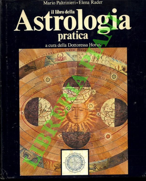 Il libro della Astrologia pratica.