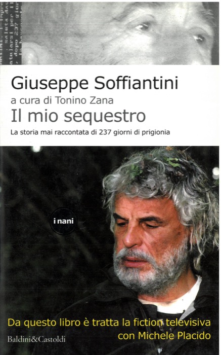 Il mio sequestro. La storia mai raccontata di 237 giorni …
