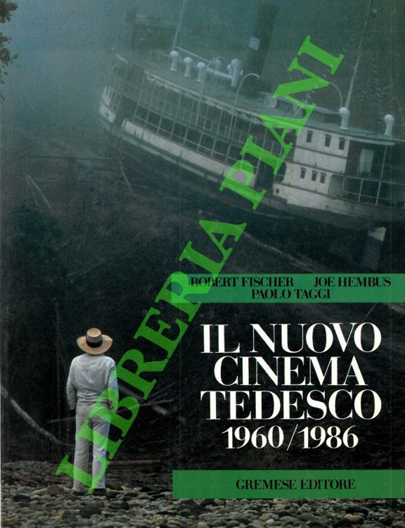 Il nuovo cinema tedesco. 1960/1986.
