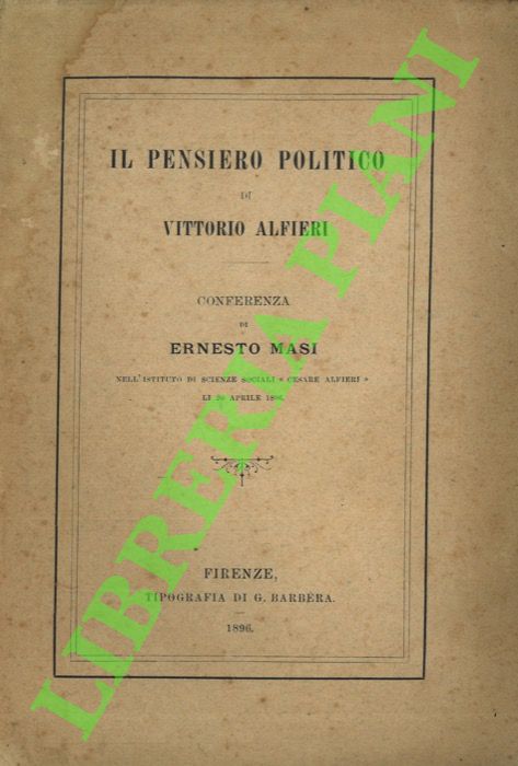 Il pensiero politico di Vittorio Alfieri.