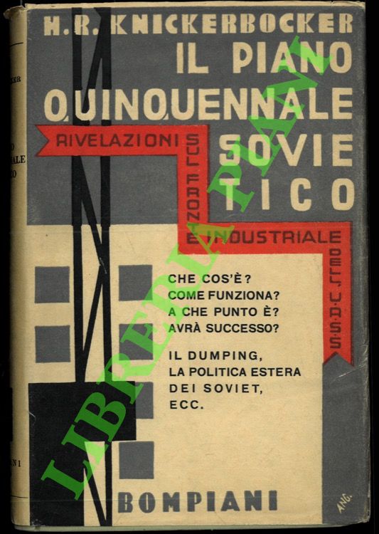 Il piano quinquennale sovietico. Inchiesta sul fronte industriale russo.