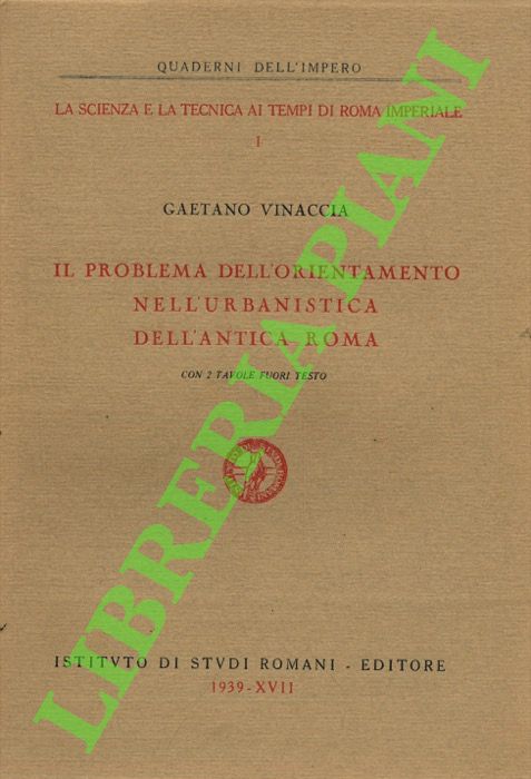 Il problema dell'orientamento nell'urbanistica dell'antica Roma.