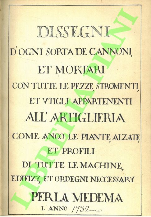 Il Regio Arsenale di Torino nel '700. Lavoro e tecnica.