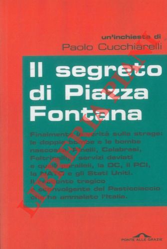 Il segreto di Piazza Fontana.