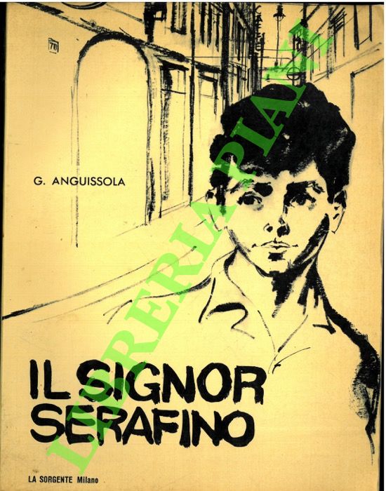 Il signor Serafino.