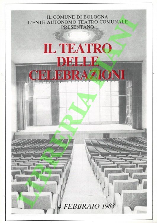 Il Teatro delle Celebrazioni.