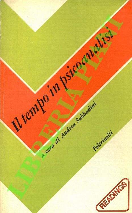 Il tempo in psicoanalisi.