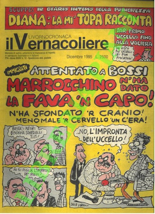 Il vernacoliere. Mensile di "satira, umorismo e mancanza di rispetto …