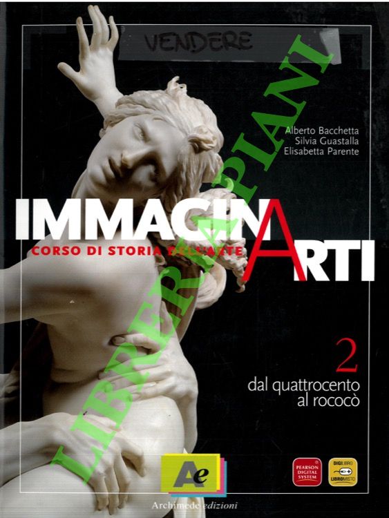 ImmaginArti. Corso di storia dell'arte. 2. Dal Quattrocento al Rococò.