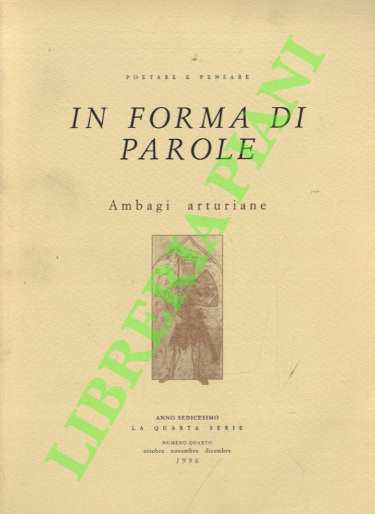 In forma di parole. Ambagi arturiane.