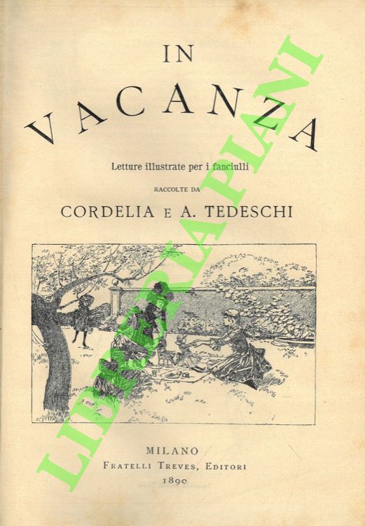 In vacanza. Letture illustrate per i fanciulli.