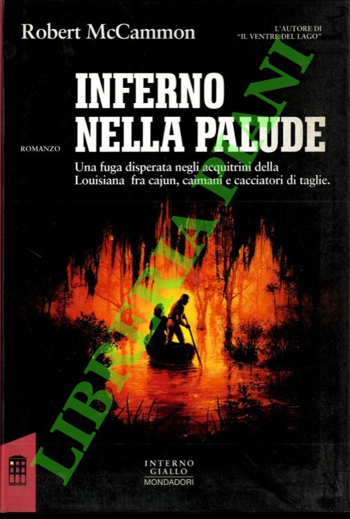 Inferno nella palude.