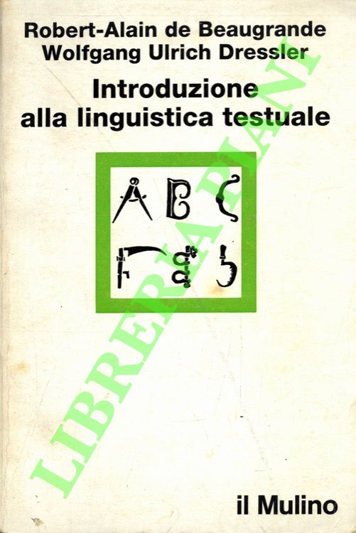 Introduzione alla linguistica testuale.
