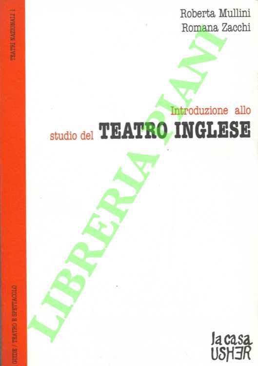 Introduzione allo studio del teatro inglese.