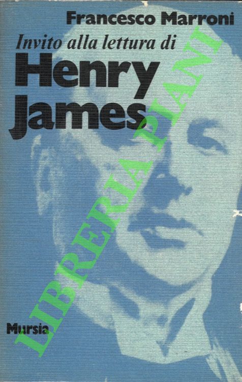 Invito alla lettura di Henry James.