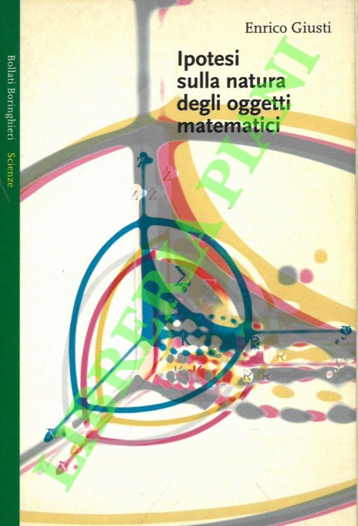 Ipotesi sulla natura degli oggetti matematici.