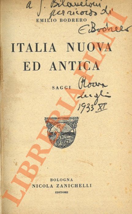 Italia nuova ed antica. Saggi.