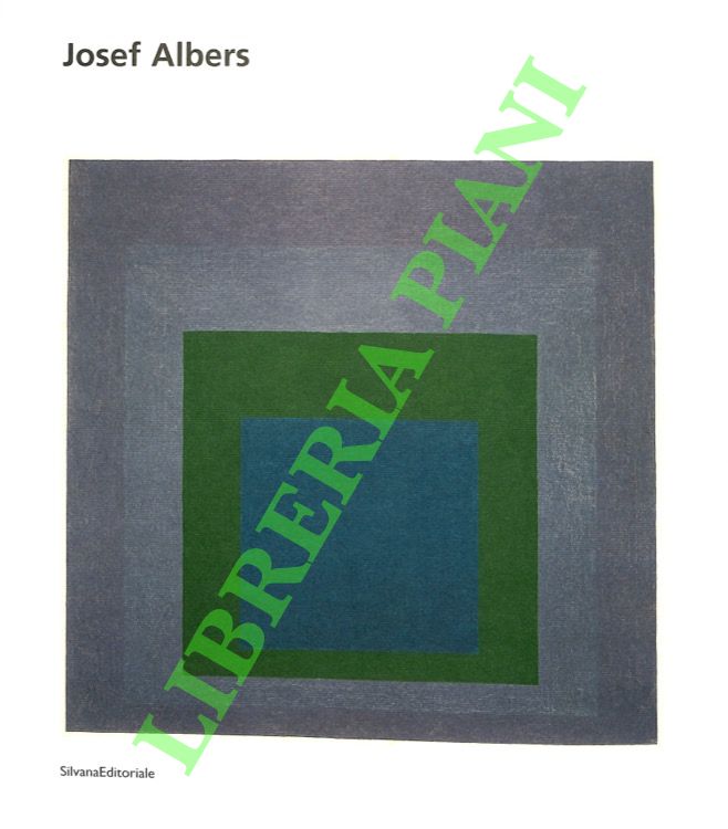 Josef Albers. Omaggio al Quadrato. Una restrospettiva.