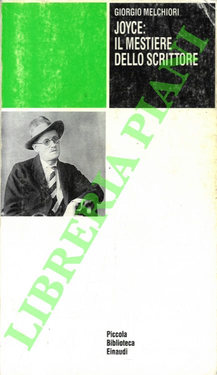 Joyce: il mestiere dello scrittore.