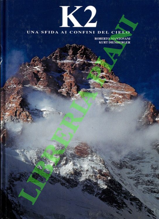 K2 una sfida ai confini del cielo.