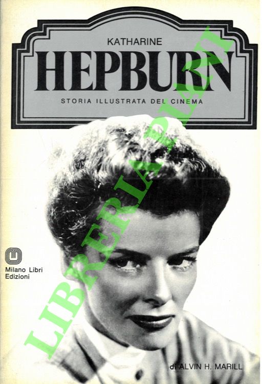 Katharine Hepburn.