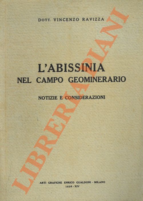 L'Abissinia nel campo geominerario. Notizie e considerazioni.
