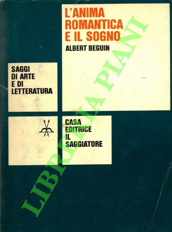 L'anima romantica e il sogno.