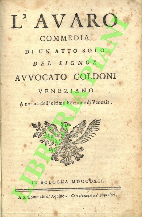 L'avaro. Commedia in un atto solo del signor avvocato Godoni, …